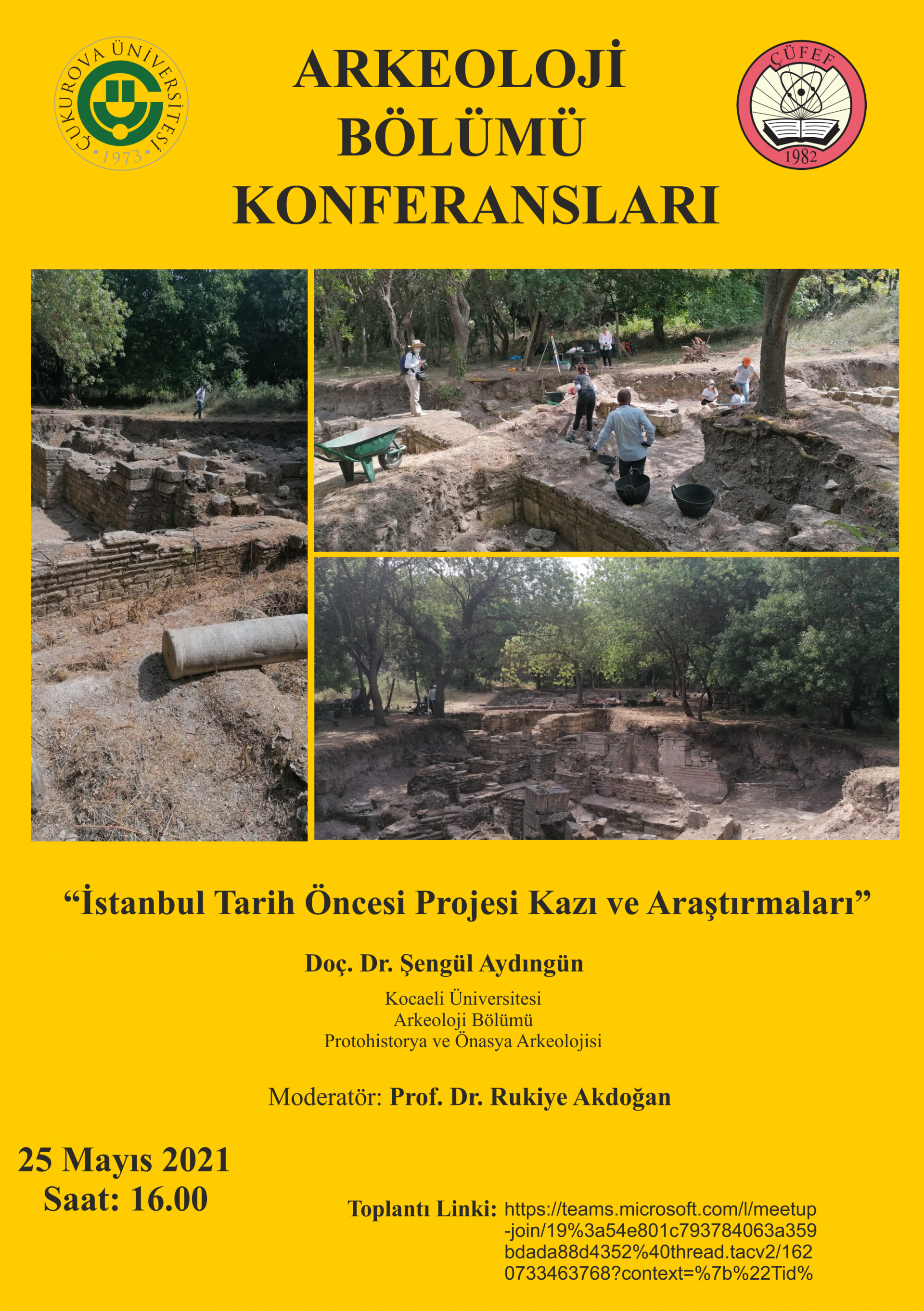 İstanbul Tarih Öncesi Projesi Kazı ve Araştırmaları konulu konferans